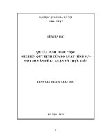 Quyết định hình phạt nhẹ hơn quy định của Bộ luật hình sự - Một số vấn đề lý luận và thực tiễn : Luận văn ThS. Luật: 60 38 40