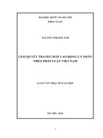 Giải quyết tranh chấp lao động cá nhân theo pháp luật Việt Nam :Luận văn ThS. Luật: 60 38 01 07