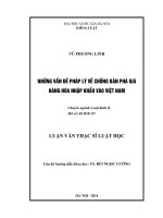 Những vấn đề pháp lý về chống bán phá giá hàng hóa nhập khẩu vào Việt Nam : Luận văn ThS. Luật: 60 38 01 07