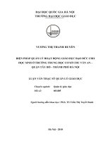 Biện pháp quản lý hoạt động giáo dục đạo đức cho học sinh ở Trường Trung học cơ sở Chu Văn An - Quận Tây Hồ - Thành phố Hà Nội : Luận văn ThS. Giáo dục học: 60 14 05