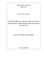 Một số quy định của pháp luật Hoa Kỳ về hàng hoá nhập khẩu : những bài học thực tiễn đặt ra cho Việt Nam : Luận văn ThS. Luật: 6 01 05
