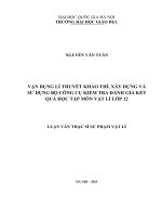 Vận dụng lí thuyết khảo thí, xây dựng và sử dụng bộ công cụ kiểm tra đánh giá kết quả học tập môn Vật lí lớp 12