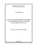 Các yếu tố ảnh hưởng đến quyết định lựa chọn phương thức can thiệp của cha mẹ có con tự kỷ