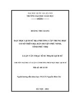 Dạy học lịch sử địa phương cấp Trung học cơ sở trên địa bàn huyện Phù Ninh, Tỉnh Phú Thọ : Luận văn ThS. Giáo dục học: 60 14 10