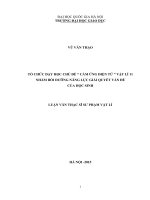 Tổ chức dạy học chủ đề “ Cảm ứng điện từ ” Vật lí 11 nhằm bồi dưỡng năng lực giải quyết vấn đề của học sinh