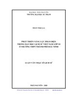 Phát triển năng lực phản biện trong dạy học lịch sử việt nam lớp 10 ở trường THPT thành phố bắc ninh 