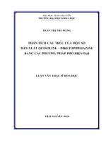 Phân tích cấu trúc của một số dẫn xuất quinoline   diketopiperazine bằng các phương pháp phổ hiện đại 