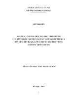 Vận dụng phương pháp dạy học theo chủ đề của australia vào phần lịch sử việt nam từ thế kỉ x đến giữa thế kỉ XIX, lớp 10 THPT, (chương trình chuẩn)   