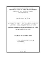 A study on students’ difficulties in learning listening comprehension at IQ centre, hai phong  