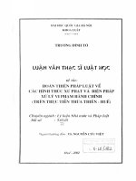Hoàn thiện pháp luật về các hình thức xử phạt và biện pháp xử lý vi phạm hành chính ( trên thực tiễn thừa thiên huế) luận văn ths  luật 50 10 1 