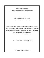 Hoạt động thanh tra, giám sát của cục thanh tra, giám sát ngân hàng thành phố hồ chí minh đối với các ngân hàng thương mại cổ phần trên địa bàn thành phố hồ chí minh 