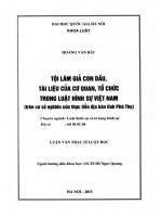Tội làm giả con dấu, tài liệu của cơ quan, tổ chức trong luật hình sự việt nam (trên cơ sở nghiên cứu thực tiễn địa bàn tỉnh phú thọ) 