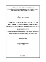 A study on pragmatic equivalence in the english vietnamese translation of the story confession of an economic hit man by john perkins 