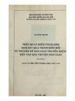 Trên quan điểm foklore xem xét quá trình biến đổi từ truyện kể dân gian truyền miệng đến văn bản truyện dân gian   