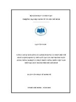 Nâng cao sự hài lòng của khách hàng cá nhân đối với chất lượng dịch vụ tiền gửi tại các chi nhánh ngân hàng nông nghiệp và phát triển nông thôn việt nam trên địa bàn thành phố hồ chí minh 