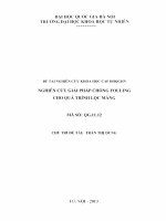 Nghiên cứu giải pháp chống fouling cho quá trình lọc màng đề tài NCKH  QG 11 12 