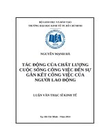 Tác động của chất lượng cuộc sống công việc đến sự gắn kết công việc của người lao động 