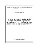 Một số giải pháp nhằm hoàn thiện hoạt động quản trị nguồn nhân lực tại trung tâm thông tin di động khu vực IV 