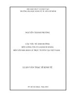 Các yếu tố ảnh hưởng đến lòng tin của khách hàng đối với nhà bán lẻ trực tuyến tại việt nam 