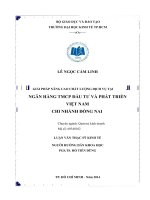 Giải pháp nâng cao chất lượng dịch vụ tại ngân hàng TMCP đầu tư và phát triển việt nam chi nhánh đồng nai 