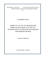 Nghiên cứu các yếu tố ảnh hưởng đến hành vi sử dụng dịch vụ ăn uống của người tiêu dùng tại chuỗi nhà hàng món huế thành phố hồ chí minh 