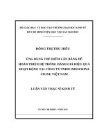 Ứng dụng thẻ điểm cân bằng để hoàn thiện hệ thống đánh giá hiệu quả hoạt động tại công ty TNHH indochina stone việt nam 