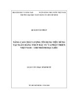 Nâng cao chất lượng tín dụng tiêu dùng tại ngân hàng thương mại cổ phần đầu tư và phát triển việt nam   chi nhánh bạc liêu 
