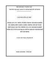 Đánh giá các nhân tố bến trong doanh nghiệp tác động đến chất lượng thông tin kế toán trên báo cáo tài chính của các doanh nghiệp niêm yết ở sở giao giao dịch chứng khoán TPHCM 