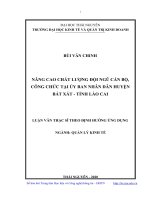 Nâng cao chất lượng đội ngũ cán bộ, công chức tại ủy ban nhân dân huyện bát xát, tỉnh lào cai 