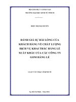 Đánh giá sự hài lòng của khách hàng về chất lượng dịch vụ khai thác hàng lẻ xuất khẩu của các công ty gom hàng lẻ 