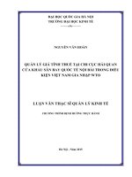 Quản lý giá tính thuế tại chi cục hải quan cửa khẩu sân bay quốc tế nội bài trong điều kiện việt nam gia nhập WTO   
