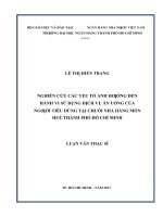 Nghiên cứu các yếu tố ảnh hưởng đến hành vi sử dụng dịch vụ ăn uống của người tiêu dùng tại chuỗi nhà hàng món huế thành phố hồ chí minh 