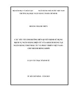 Các yếu tố ảnh hưởng đến quyết định sử dụng dịch vụ ngân hàng điện tử của khách hàng tại ngân hàng TMCP đầu tư và phát triển việt nam   chi nhánh đồng khởi 