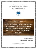 Phân tích lợi thế cạnh tranh của gỗ và các sản phẩm gỗ Việt Nam so với Trung Quốc xuất khẩu sang thị trường Hoa Kỳ