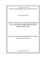 Tăng cường quản lý nhà nước đối với các cụm công nghiệp trên địa bàn tỉnh thái nguyên (luận văn thạc sĩ) 