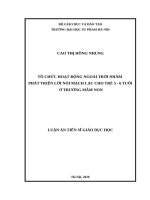 Tổ chức hoạt động ngoài trời nhằm phát triển lời nói mạch lạc cho trẻ 5   6 tuổi ở trường mầm non 