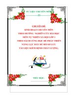 CHUYÊN ĐỀ  SINH HOẠT CHUYÊN MÔN  THEO HƯỚNG  NGHIÊN CỨU BÀI HỌC  MÔN TỰ NHIÊN XÃ HỘI LỚP 1  THEO SÁCH CÙNG HỌC ĐỂ PHÁT TRIỂN  NĂNG LỰC ĐẦY ĐỦ HỒ SƠ LƯU  TÀI LIỆU KIỂM ĐỊNH CHẤT LƯỢNG.