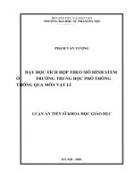 luận án tiến sĩ dạy học tích hợp theo mô hình STEM ở trường trung học phổ thông thông qua môn vật lí 
