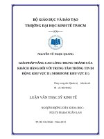 Giải pháp nâng cao lòng trung thành của khách hàng đối với trung tâm thông tin di động khu vực II (mobifone khu vực II 