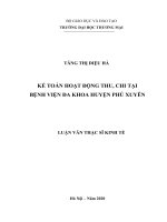 Luận văn thạc sĩ Kế toán hoạt động thu chi tại bệnh viện đa khoa huyện phú xuyên 