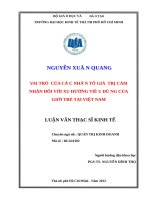 Vai trò của các nhân tố giá trị cảm nhận đối với xu hướng tiêu dùng của giới trẻ tại việt nam 