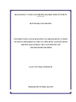 Giải pháp nâng cao sự hài lòng của khách hàng cá nhân về chất lượng dịch vụ cho vay tiêu dùng tại ngân hàng thương mại cổ phần việt nam thương tín chi nhánh hồ chí minh 