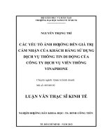 Các yếu tố ảnh hưởng đến giá trị cảm nhận của khách hàng sử dụng dịch vụ thông tin di động của công ty dịch vụ viễn thông vinaphone 
