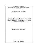Phát triển sản phẩm dịch vụ bán lẻ của ngân hàng TMCP đầu tư và phát triển việt nam 