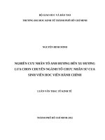 Nghiên cứu nhân tố ảnh hưởng đến xu hướng lựa chọn chuyên ngành tổ chức nhân sự của sinh viên học viện hành chính 