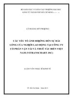 Các yếu tố ảnh hưởng đến sự hài lòng của người lao động tại công ty cổ phần vận tải và thuê tàu biển việt nam (vitranschart JSC) 