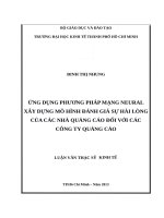 Ứng dụng mạng neural xây dựng mô hình đánh giá sự hài lòng của các nhà quảng cáo đối với công ty quảng cáo 