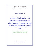 Nghiên cứu tác động của nhân tố kinh tế vĩ mô đến tăng trưởng kinh tế vĩ mô đến tăng trưởng tín dụng tại các ngân hàng thương mại việt nam 