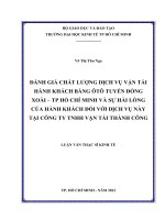 Đánh giá chất lượng dịch vụ vận tải hành khách bằng ô tô tuyến đồng xoài   thành phố hồ chí minh và sự hài lòng của hành khách đối với dịch vụ này tại công ty TNHH vận tải thành công 