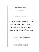 Nghiên cứu các yếu tố ảnh hưởng đến lòng trung thành thương hiệu sản phẩm nước uống đóng chai 